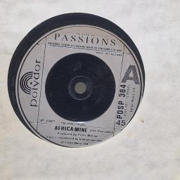 THE PASSIONS I feel cheap, Africa mine 7” single. POSP384