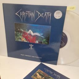 CHRISTIAN DEATH Past, Present And Forever, Contempo Records CONTE 141, 12” CLEAR VINYL LP, Compilation