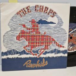 THE CHAPS Rawhide 7” single. RAW1