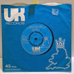 KEVIN JOHNSON Life is what you make it, Rock and roll (I gave you the best years of my life) 7” single. UKR84