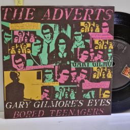 THE ADVERTS Gary Gilmore’s eyes, Bored teenagers 7” single. ANC1043