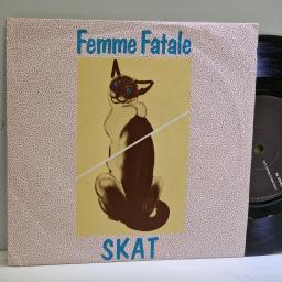 SKAT Femme fatale, One fine day 7” single. GRAD14