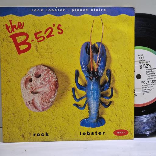 THE B-52’S Rock lobster, Planet Claire 7” single. BFT1