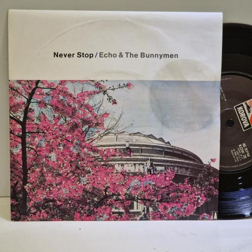 ECHO & THE BUNNYMEN Never stop, Heads will roll 7” single. KOW28