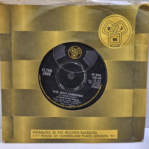 ELTON JOHN Step into Christmas, Ho, Ho, Ho (we’d be a turkey at christmas?) 7” single. DJS290