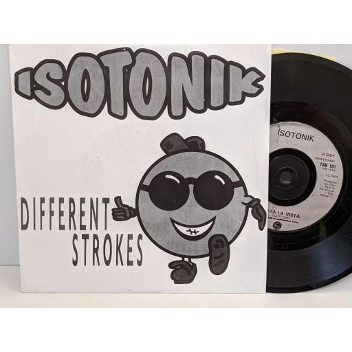 ISOTONIK Different strokes, Hasta la vista, 7" vinyl SINGLE. TAB101