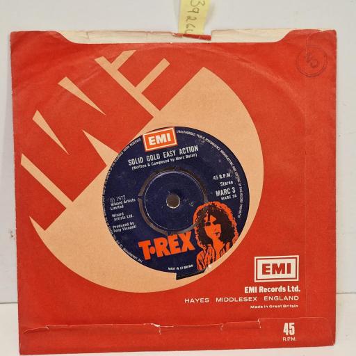 T-REX Born to boogie, Solid gold easy action 7 single. MARC3