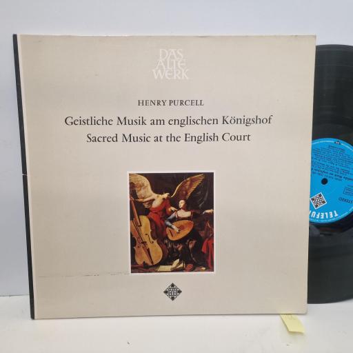 PURCELL / CHOIR OF KING’S COLLEGE CAMBRIDGE, Geistliche Musik Am Englischen Königshof / Sacred Music At The English Court, Telefunken SAWT 9558-B, 12” LP, Gatefold