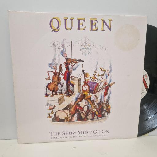 QUEEN The Show Must Go On, Parlophone 12 QUEENSG 19, 3 Track 12” Single, Gatefold, Single Sided, Etched