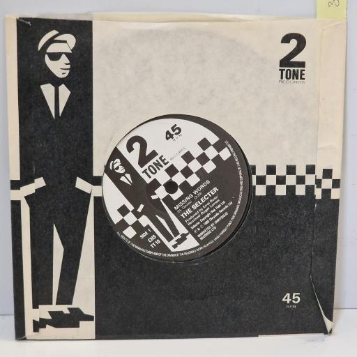 THE SELECTER Missing Words, Two-Tone Records, CHS TT 10, 2 Track 7” Single