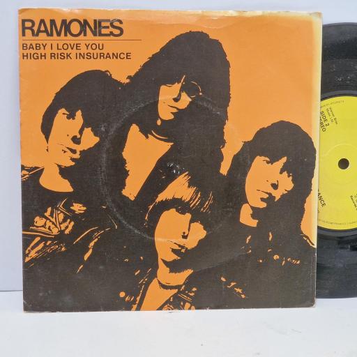 THE RAMONES Baby I love you, High risk insurance 7 single. SIR4031