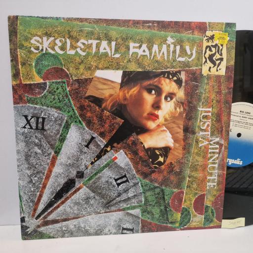 SKELETAL FAMILY Just A Minute, Chrysalis CHS 12 3015, 2 Track 12” Single