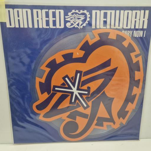 DAN REED NETWORK Baby Now I, Mercury MERX 352, 10” Picture Disc, Shape