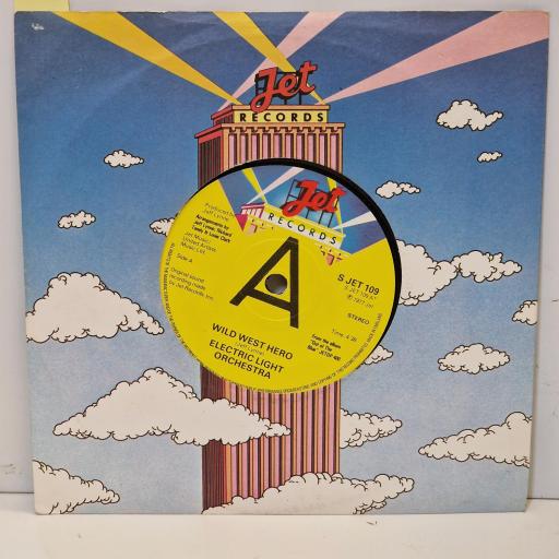 ELECTRIC LIGHT ORCHESTRA Wild West Hero, Jet Records S JET 109, 2 Track 7” Single