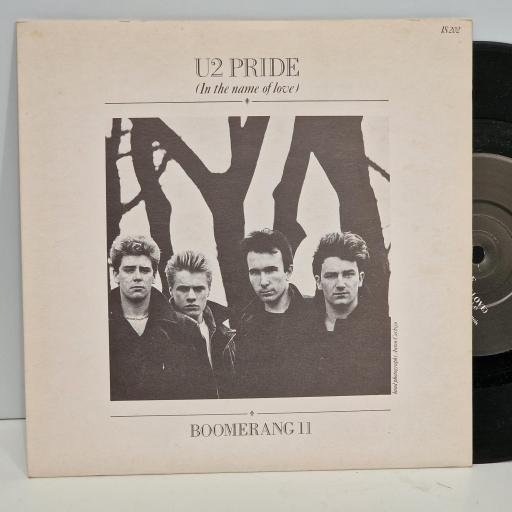 U2 Pride (in the name of love), Boomerang II (vocal) 7 single. IS202