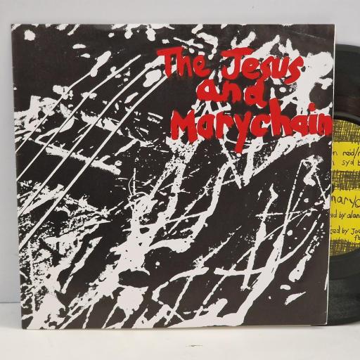 JESUS AND MARY CHAIN Upside Down, Creation Records CREATION 012, 2 Track 7” Single