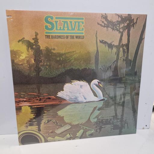 SLAVE The Hardness Of The World, Cotillion Records, 12” LP, PR