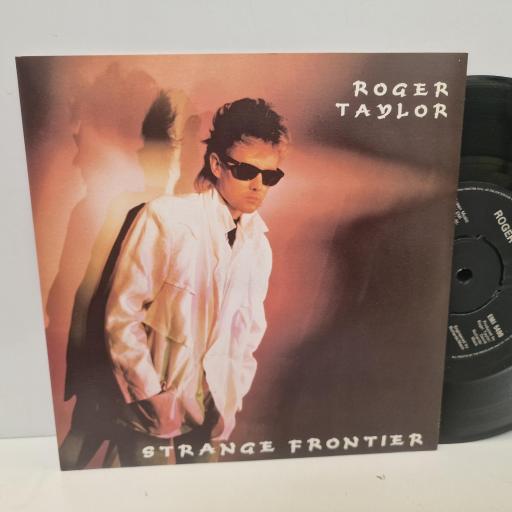 ROGER TAYLOR Strange Frontier 7” single. EMI5490