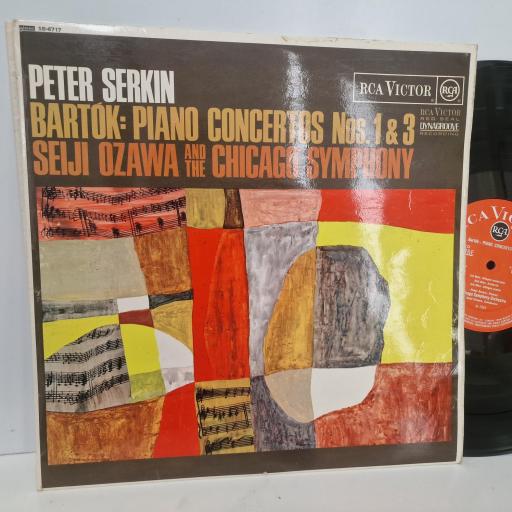 BARTÓK, SEIJI OZAWA, CHICAGO SYMPHONY ORCHESTRA, PETER SERKIN, Bartók Piano Concertos Nos. 1&3, RCA Victor SB-6717, 12” LP, Stereo