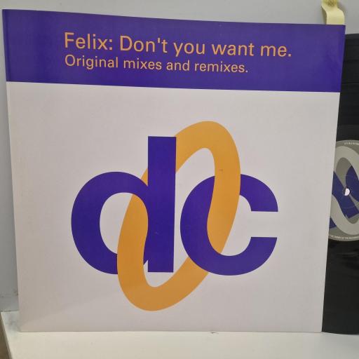 FELIX Don’t You Want Me (Original Mixes And Remixes), Deconstruction 74321 11050 1, 4 Track 12” Single(Mixes)