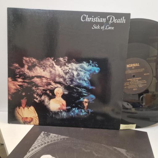 CHRISTIAN DEATH Sick Of Love, Normal NORMAL42, 2 Track 12” Single