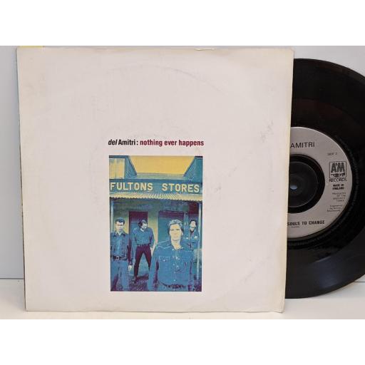 DEL AMITRI Nothing ever happens, So many souls to change, 7" vinyl SINGLE. AM536