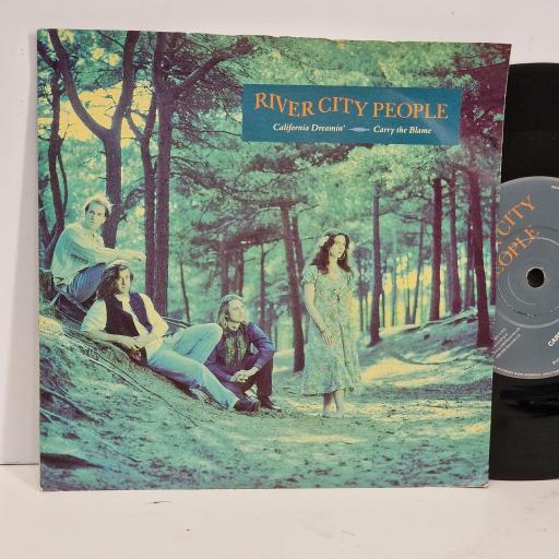 RIVER CITY PEOPLE California Dreamin, Carry the blame 7 single. EM145