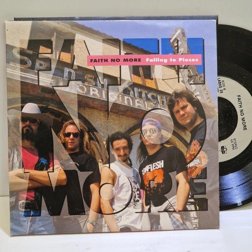 FAITH NO MORE Falling to pieces 7” single. LASHG25