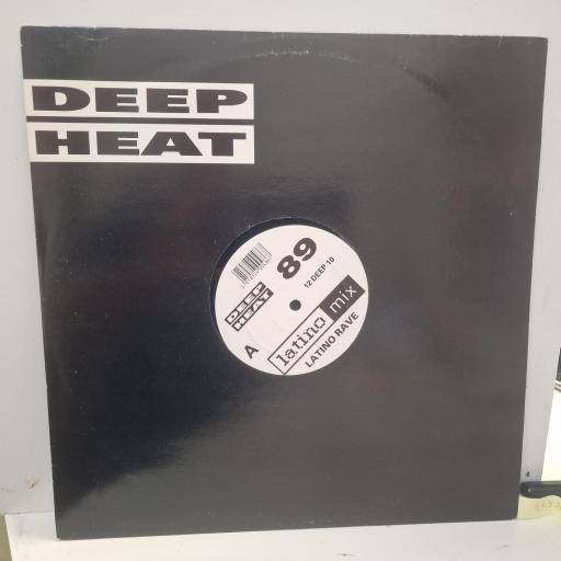 LATINO RAVE Deep Heat 89, BMG 12 DEEP 10, 2 Track 12” Single