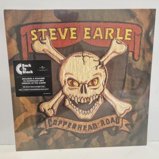 STEVE EARLE Copperhead Road, Geffen Records 00602547704948, 12” LP, Reissue 180G