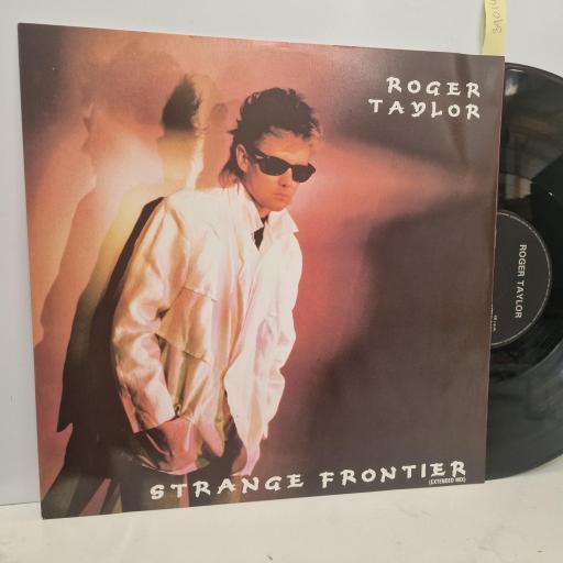 ROGER TAYLOR Strange Frontier (Extended), EMI 12 EMI 5490, 3 Track 12” Single, Stereo