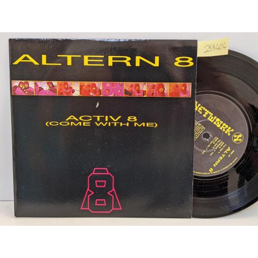 ALTERN 8 Activ 8 x2, 7" vinyl SINGLE. NWK34