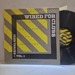 VARIOUS Wired For Clubs, 12” Vinyl LP, CLUBL 001