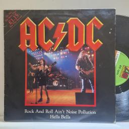 AC/DC Rock and roll ain’t noise pollution, Hells Bells 12” single. K11630T