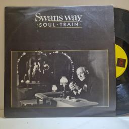 SWANS WAY Soul train 12” single. EXIT312