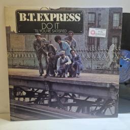 B.T. EXPRESS, Do it ‘til you’re satisfied, SPS5117, 12” vinyl LP