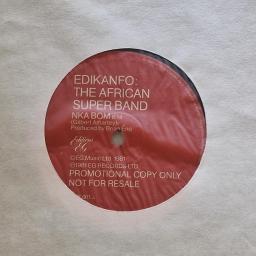 EDIKANFO Nka Bom, promo 12” Vinyl, EDIX001