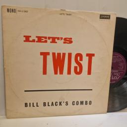 BILL BLACK’S COMBO Let’s twist 12” vinyl LP. HA-U2427