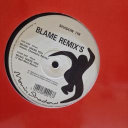 BLAME Music Takes You (Remix’s), SHADOW 11R, 12” VINYL