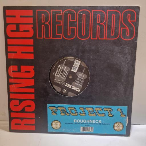 PROJECT ONE Roughneck 12” vinyl EP. RSN22