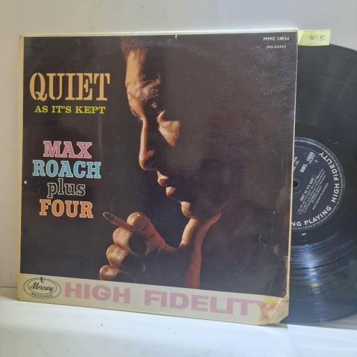 MAX ROACH PLUS FOUR Quiet As It’s Kept, 12” Vinyl LP, MMC 14054