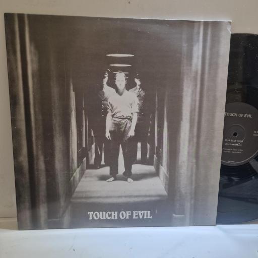 TOUCH OF EVIL, Blue Blue Gods, HRD121, 12” single