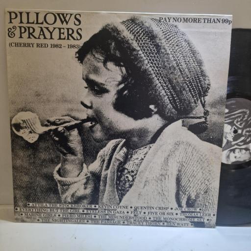 VARIOUS FT. THE MONOCHROME SET, BEN WATT, MARINE GIRLS, FIVE OR SIX Pillows & Prayers, ZRED41, 12” vinyl LP