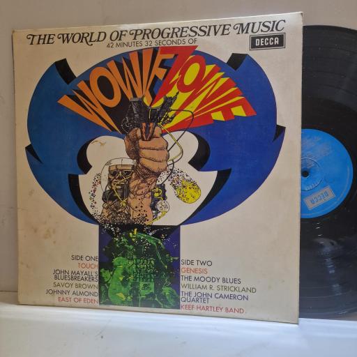 VARIOUS FT. EAST OF EDEN, THE MOODY BLUES, TOUCH, JOHN MAYALL The World Of Progressive Music: Wowie Zowie! 12” vinyl LP. SPA34