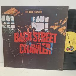 BACK STREET CRAWLER, The band plays on, K50173, 12” vinyl LP