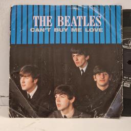 THE BEATLES, Can’t buy me love, You can’t do that, R5114, 7” single