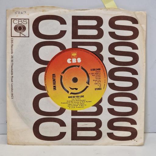 IAN HUNTER, Who do you love / Boy, SCBS3486, 7” single