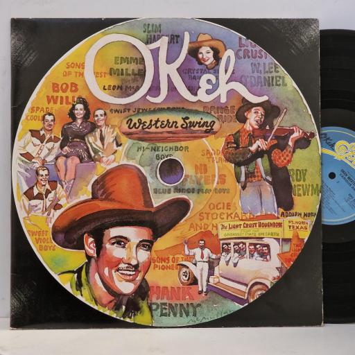 VARIOUS FT. ROY NEWMAN & HIS BOYS, BLUE RIDGE PLAYBOYS, HANK PENNY & HIS RADIO COWBOYS, SPADE COOLEY & HIS ORCHESTRA, Okeh Western Swing, EPC22124, 2x12” vinyl LP