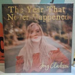 JOEY CLARKSON, The Year That Never Happened, 12” vinyl LP