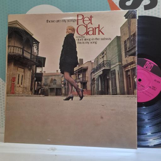 PETULA CLARK, These Are My Songs, NPL 18197, 12” vinyl LP